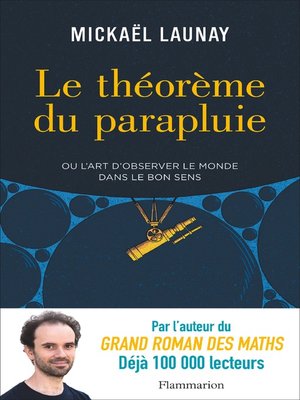 cover image of Le théorème du parapluie ou L'art d'observer le monde dans le bon sens